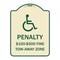 Signmission Penalty $100 $500 Fine Tow-Away Zone Heavy-Gauge Aluminum Sign, 24" x 18", TG-1824-23330 A-DES-TG-1824-23330 - alternate 1